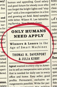 Enlarge image Cover: Only Humans Need Apply - Harper Business