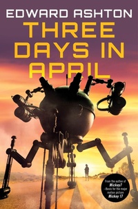 Enlarge image Cover: Three Days in April - Collins