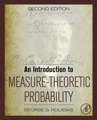 Enlarge image Cover: An Introduction to Measure-Theoretic Probability - Academic Press