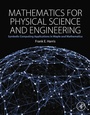 Cover: Mathematics for Physical Science and Engineering - Academic Press