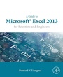 Cover: A Guide to Microsoft Excel 2013 for Scientists and Engineers - Academic Press