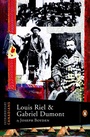 Cover: Extraordinary Canadians: Louis Riel and Gabriel Dumont - Penguin Canada