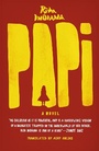 Cover: Papi - University of Chicago Press