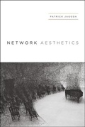 Cover: Network Aesthetics - University of Chicago Press