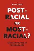 Cover: Post-Racial or Most-Racial? - University of Chicago Press