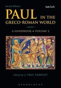 Enlarge image Cover: Paul in the Greco-Roman World: A Handbook: Volume II - T.& T.Clark Ltd