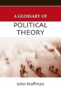 Cover: A Glossary of Political Theory - Edinburgh University Press