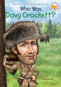 Cover: Who Was Davy Crockett? - Penguin Workshop