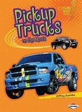 Cover: Pickup Trucks on the Move - Lerner Publishing Group