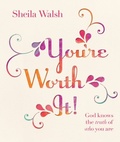 Cover: You're Worth It! - Harvest House Publishers