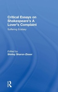 Cover: Critical Essays on Shakespeare's A Lover's Complaint - Routledge