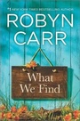 Cover: What We Find - Mira Books