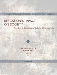 Enlarge image Cover: Irrigation's Impact on Society - University of Arizona Press