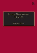 Cover: Inside Napoleonic France - Routledge