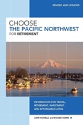 Cover: Choose the Pacific Northwest for Retirement - Globe Pequot Press