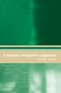 Cover: A Glossary of Cognitive Linguistics - Edinburgh University Press