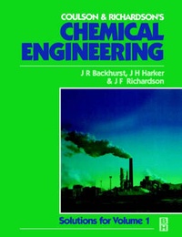Enlarge image Cover: Chemical Engineering: Solutions to the Problems in Volume 1 - Butterworth-Heinemann