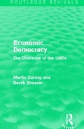 Cover: Economic Democracy (Routledge Revivals) - Routledge