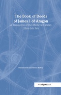 Cover: The Book of Deeds of James I of Aragon - Routledge