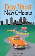 Cover: Day Trips&reg; from New Orleans - Simon + Schuster LLC
