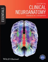Bild: Essential Clinical Neuroanatomy - Wiley-Blackwell