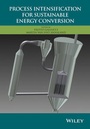 Cover: Process Intensification for Sustainable Energy Conversion - Wiley