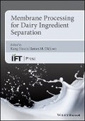Cover: Membrane Processing for Dairy Ingredient Separation - Wiley