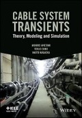 Cover: Cable System Transients - Theory, Modeling and Simulation - Wiley