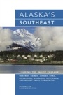 Cover: Alaska's Southeast - Globe Pequot Press