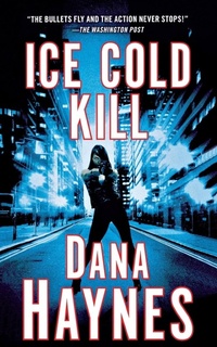 Enlarge image Cover: Ice Cold Kill - St. Martin's Griffin