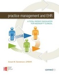Cover: Practice Management and Ehr: A Total Patient Encounter for Medisoft Clinical with Connect Access Card - McGraw-Hill Education