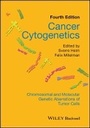 Cover: Cancer Cytogenetics 4e - Wiley