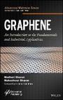 Cover: Graphene: An Introduction to the Fundamentals and Industrial Applications - Wiley
