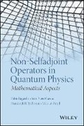 Cover: Non-Selfadjoint Operators in Quantum Physics - Mathematical Aspects - Wiley