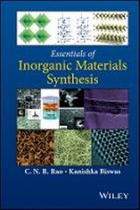 Enlarge image Cover: Essentials of Inorganic Materials Synthesis - Wiley