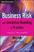 Cover: Business Risk and Simulation Modelling in Practice - Using Excel, VBA and @RISK +Website - Wiley