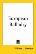 Cover: European Balladry - Kessinger Publishing Co