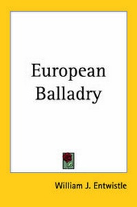 Enlarge image Cover: European Balladry - Kessinger Publishing Co