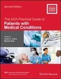 Cover: The ADA Practical Guide to Patients with Medical Conditions 2e - Wiley