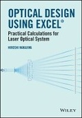 Cover: Optical Design Using Excel - Practical Calculations for Laser Optical Systems - Wiley