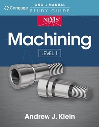 Enlarge image Cover: NIMS Machining Level 1 Study Guide - Delmar Cengage Learning