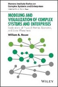 Cover: Modeling and Visualization of Complex Systems and Enterprises - Explorations of Physical, Human, Economic, and Social Phenomena - Wiley