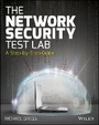 Bild: The Network Security Test Lab - A Step-by-Step Guide - Wiley