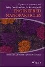 Bild: Exposure Assessment and Safety Considerations for Working with Engineered Nanoparticles - Wiley