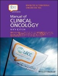 Enlarge image Cover: UICC Manual of Clinical Oncology 9e - Wiley