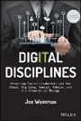 Cover: Digital Disciplines - Attaining Market Leadership via the Cloud, Big Data, Social, Mobile, and the Internet of Things - Wiley