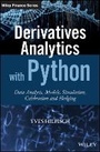 Cover: Derivatives Analytics with Python - Data Analysis, Models, Simulation, Calibration and Hedging - Wiley