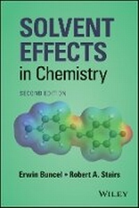 Enlarge image Cover: Solvent Effects in Chemistry 2e - Wiley