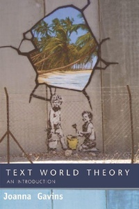 Enlarge image Cover: Text World Theory - Edinburgh University Press