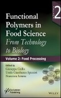 Cover: Functional Polymers in Food Science - From Technology to Biology. Volume 2 - Food Processing - Wiley